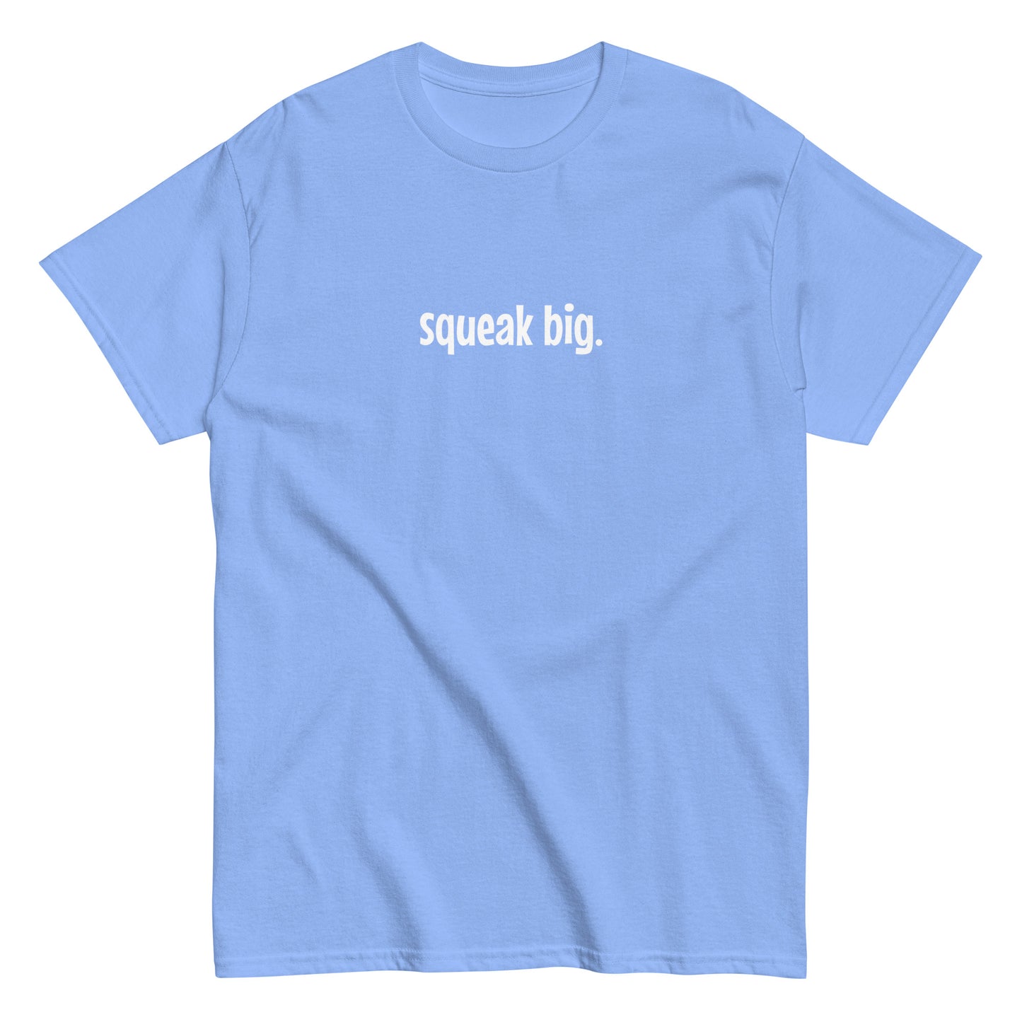 Squeak Big T-Shirt